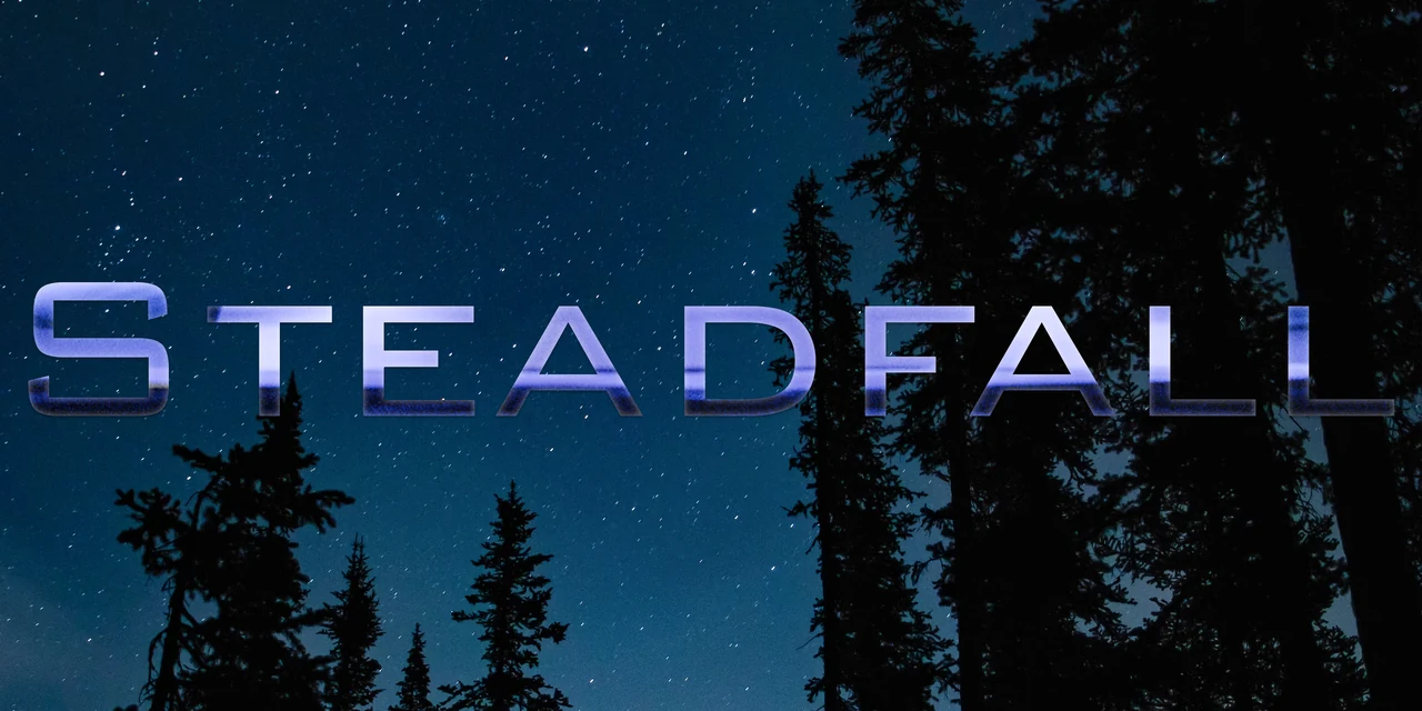 A Steadfall banner concept: the wordmark in lit metal over a starry sky and pine silhouettes.